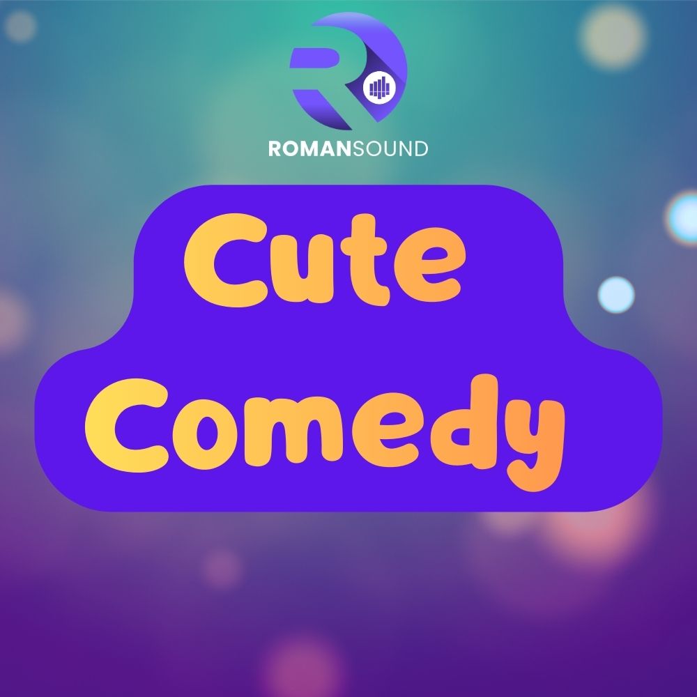 Cute Comedy